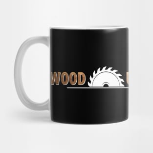 Wood Carpenter Joiner Woodcutter Craftsman Mug